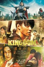 Nonton film Kingdom 3: The Flame of Destiny (2023) terbaru di Dutamovie21