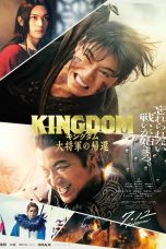 Nonton film Kingdom 4: Return of the Great General (2024) terbaru di Dutamovie21