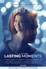 Nonton film Lasting Moments (2025) terbaru di Dutamovie21