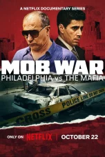 Nonton film Mob War: Philadelphia vs. the Mafia (2025) terbaru di Dutamovie21
