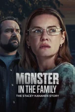 Nonton film Monster in the Family: The Stacey Kananen Story (2025) terbaru di Dutamovie21