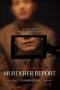 Nonton film Murderer Report (2025) terbaru di Dutamovie21