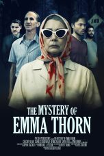 Nonton film The Mystery of Emma Thorn (2025) terbaru di Dutamovie21