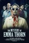 Nonton film The Mystery of Emma Thorn (2025) terbaru di Dutamovie21