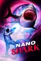 Nonton film Nanoshark (2024) terbaru di Dutamovie21