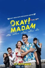 Nonton film Okay! Madam (2020) terbaru di Dutamovie21