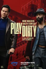 Nonton film Play Dirty (2025) terbaru di Dutamovie21