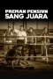 Nonton film Preman Pensiun: Sang Juara (2015) terbaru di Dutamovie21 Nonton film Preman Pensiun: Sang Juara (2015) terbaru di Dutamovie21