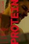 Nonton film Protein (2025) terbaru di Dutamovie21 Nonton film Protein (2025) terbaru di Dutamovie21