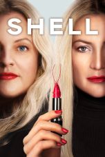 Nonton film Shell (2025) terbaru di Dutamovie21 Nonton film Shell (2025) terbaru di Dutamovie21