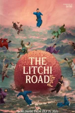 Nonton film The Lychee Road (2025) terbaru di Dutamovie21 Nonton film The Lychee Road (2025) terbaru di Dutamovie21