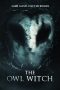 Nonton film The Owl Witch (2024) terbaru di Dutamovie21 Nonton film The Owl Witch (2024) terbaru di Dutamovie21