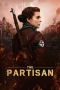 Nonton film The Partisan (2024) terbaru di Dutamovie21 Nonton film The Partisan (2024) terbaru di Dutamovie21