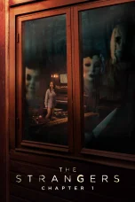 Nonton film The Strangers: Chapter 1 (2024) terbaru di Dutamovie21