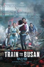 Nonton film Train to Busan (2016) terbaru di Dutamovie21 Nonton film Train to Busan (2016) terbaru di Dutamovie21