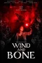 Nonton film Wind and Bone (2025) terbaru di Dutamovie21 Nonton film Wind and Bone (2025) terbaru di Dutamovie21