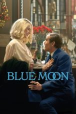 Nonton film Blue Moon (2025) terbaru di Dutamovie21