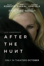 Nonton film After the Hunt (2025) terbaru di Dutamovie21