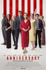 Nonton film Anniversary (2025) terbaru di Dutamovie21