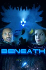 Nonton film Beneath (2025) terbaru di Dutamovie21