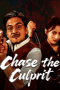 Nonton film Chase the Culprit (2025) terbaru di Dutamovie21