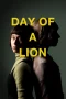 Nonton film Day of a Lion (2025) terbaru di Dutamovie21 Nonton film Day of a Lion (2025) terbaru di Dutamovie21