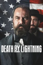 Nonton film Death by Lightning (2025) terbaru di Dutamovie21