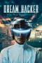 Nonton film Dream Hacker (2025) terbaru di Dutamovie21