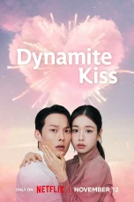 Nonton film Dynamite Kiss (2025) terbaru di Dutamovie21
