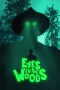 Nonton film Eyes In The Woods (2025) terbaru di Dutamovie21