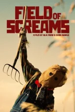 Nonton film Field of Screams (2025) terbaru di Dutamovie21