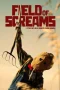 Nonton film Field of Screams (2025) terbaru di Dutamovie21 Nonton film Field of Screams (2025) terbaru di Dutamovie21