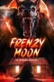 Nonton film Frenzy Moon (2025) terbaru di Dutamovie21