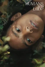Nonton film Humans in the Loop (2025) terbaru di Dutamovie21 Nonton film Humans in the Loop (2025) terbaru di Dutamovie21