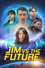Nonton film Jim vs the Future (2025) terbaru di Dutamovie21 Nonton film Jim vs the Future (2025) terbaru di Dutamovie21