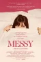 Nonton film Messy (2025) terbaru di Dutamovie21 Nonton film Messy (2025) terbaru di Dutamovie21