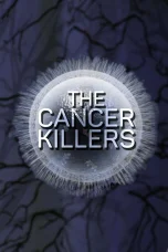 Nonton film The Cancer Killers (2025) terbaru di Dutamovie21