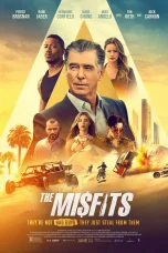Nonton film The Misfits (2021) terbaru di Dutamovie21