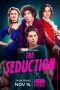 Nonton film The Seduction (2025) terbaru di Dutamovie21