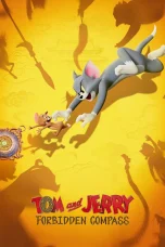 Nonton film Tom and Jerry: Forbidden Compass (2025) terbaru di Dutamovie21