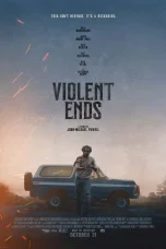 Nonton film Violent Ends (2025) terbaru di Dutamovie21