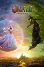 Nonton film Wicked: For Good (2025) terbaru di Dutamovie21
