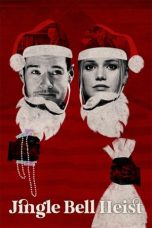 Nonton film Jingle Bell Heist (2025) terbaru di Dutamovie21