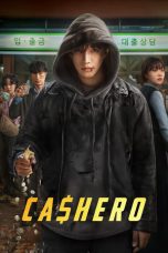 Nonton film Cashero (2025) terbaru di Dutamovie21