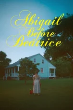 Nonton film Abigail Before Beatrice (2025) terbaru di Dutamovie21 Nonton film Abigail Before Beatrice (2025) terbaru di Dutamovie21