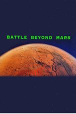 Nonton film Battle Beyond Mars (2025) terbaru di Dutamovie21 Nonton film Battle Beyond Mars (2025) terbaru di Dutamovie21