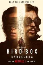 Nonton film Bird Box Barcelona (2023) terbaru di Dutamovie21