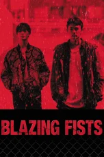 Nonton film Blazing Fists (2025) terbaru di Dutamovie21