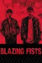 Nonton film Blazing Fists (2025) terbaru di Dutamovie21 Nonton film Blazing Fists (2025) terbaru di Dutamovie21