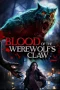 Nonton film Blood of the Werewolf’s Claw (2024) terbaru di Dutamovie21